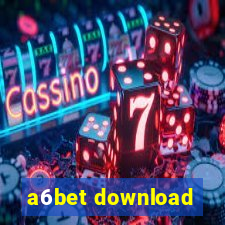 a6bet download